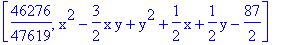 [46276/47619, x^2-3/2*x*y+y^2+1/2*x+1/2*y-87/2]